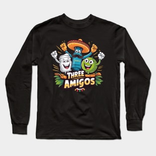 The Three Amigos Long Sleeve T-Shirt